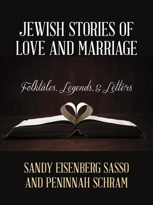 Title details for Jewish Stories of Love and Marriage by Sandy Eisenberg Sasso - Available